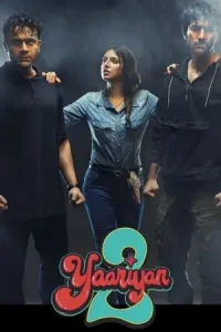 Yaariyan 2 (2023) Bollywood Hindi Full Movie HD
